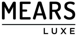 MEARS LUXE