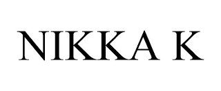 NIKKA K