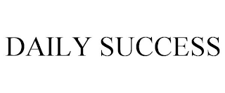 DAILY SUCCESS