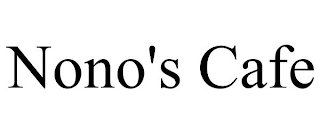 NONO'S CAFE