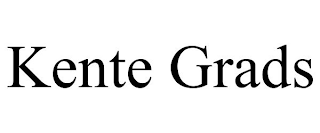 KENTE GRADS