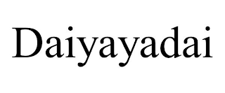 DAIYAYADAI