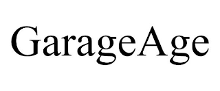 GARAGEAGE