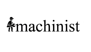 MACHINIST