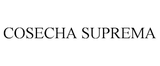 COSECHA SUPREMA