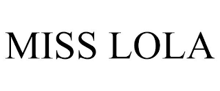 MISS LOLA