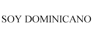 SOY DOMINICANO