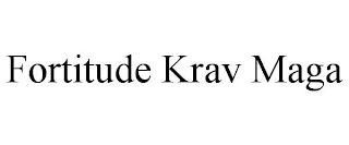 FORTITUDE KRAV MAGA