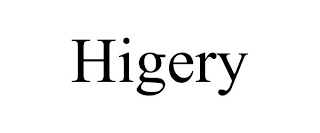 HIGERY