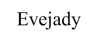 EVEJADY