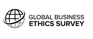 GLOBAL BUSINESS ETHICS SURVEY