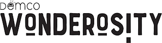 DEMCO WONDEROSITY