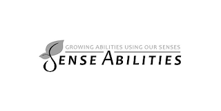 SENSEABILITIES GROWING ABILITIES USING OUR SENSES