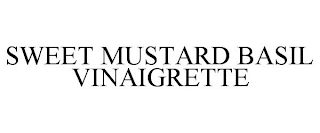 SWEET MUSTARD BASIL VINAIGRETTE