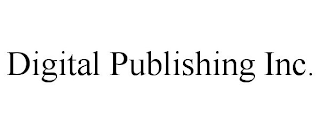 DIGITAL PUBLISHING INC.