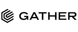 GATHER