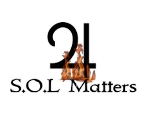S.O.L MATTERS