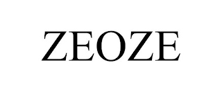 ZEOZE