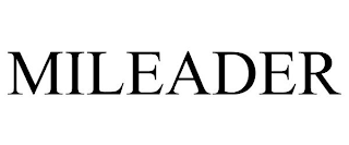 MILEADER