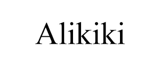 ALIKIKI