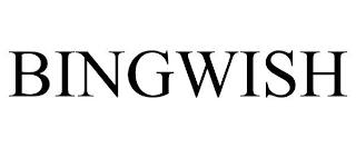 BINGWISH