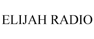 ELIJAH RADIO