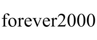 FOREVER2000