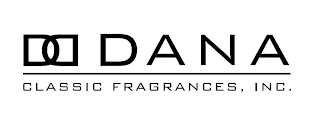 DD DANA CLASSIC FRAGRANCES, INC.