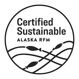 CERTIFIED SUSTAINABLE ALASKA RFM