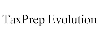 TAXPREP EVOLUTION