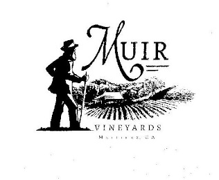 MUIR VINEYARDS MARTINEZ, CA