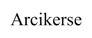 ARCIKERSE