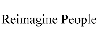 REIMAGINE PEOPLE