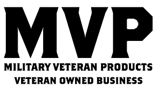 MVP MILITARY VETERAN PRODUCTS VETERAN OWNED BUSINESS