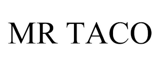 MR TACO