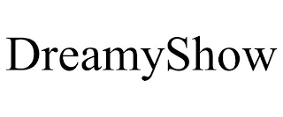 DREAMYSHOW
