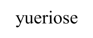 YUERIOSE