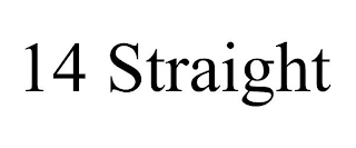 14 STRAIGHT