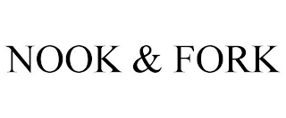 NOOK & FORK