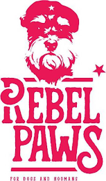 REBEL PAWS FOR DOGS AND HOOMANS