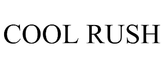 COOL RUSH