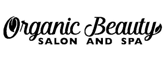 ORGANIC BEAUTY SALON AND SPA