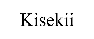 KISEKII