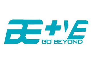 BE + VE GO BEYOND