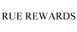 RUE REWARDS