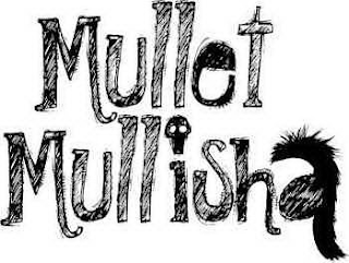 MULLET MULLISHA