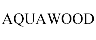 AQUAWOOD