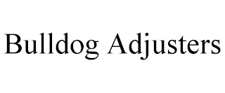BULLDOG ADJUSTERS
