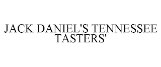 JACK DANIEL'S TENNESSEE TASTERS'