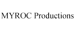 MYROC PRODUCTIONS